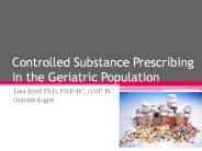 Controlled Substance Prescribing in the Geriatric Population