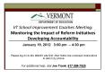 VT School Improvement Coaches Meeting: Monitoring the Impact of Reform Initiatives Developing Accountability PowerPoint PPT Presentation