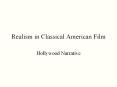 Realism in Classical American Film PowerPoint PPT Presentation