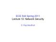 ECE 544 Spring 2011 Lecture 10: Network Security PowerPoint PPT Presentation