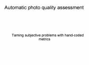 Automatic photo quality assessment