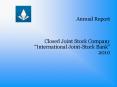 Annual Report  Closed Joint Stock Company  PowerPoint PPT Presentation