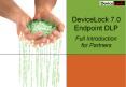 DeviceLock 7.0 Endpoint DLP  Full Introduction for Partners PowerPoint PPT Presentation