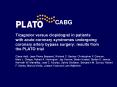 Ticagrelor versus clopidogrel in patients with acute coronary syndromes undergoing coronary artery bypass surgery: results from the PLATO trial PowerPoint PPT Presentation