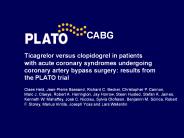 Ticagrelor versus clopidogrel in patients with acute coronary syndromes undergoing coronary artery bypass surgery: results from the PLATO trial