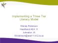 Implementing a Three Tier Literacy Model PowerPoint PPT Presentation