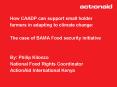 How CAADP can support small holder farmers in adapting to climate change:  The case of BAMA Food security initiative  By: Philip Kilonzo National Food Rights Coordinator ActionAid International Kenya PowerPoint PPT Presentation