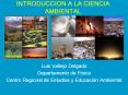 INTRODUCCION A LA CIENCIA AMBIENTAL PowerPoint PPT Presentation