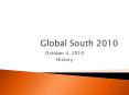 Global South 2010 PowerPoint PPT Presentation
