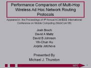 Performance Comparison of Multi-Hop Wireless Ad Hoc Network Routing Protocols