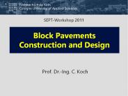 Block Pavements Construction and Design