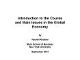 Introduction to the Course and Main Issues in the Global Economy  PowerPoint PPT Presentation