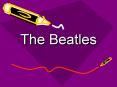 The Beatles PowerPoint PPT Presentation