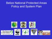 Belize National Protected Areas Policy and System Plan
