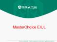 MasterChoice EIUL PowerPoint PPT Presentation