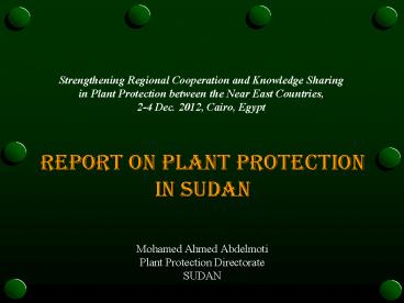 Report on Plant Protection in Sudan