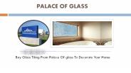 Palace Of Glass Tiling