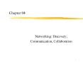 Networking: Discovery, Communication, Collaboration PowerPoint PPT Presentation