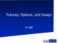 Futures, Options, and Swaps PowerPoint PPT Presentation