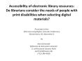Accessibility of electronic library resources: PowerPoint PPT Presentation