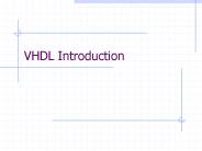 VHDL Introduction
