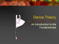 Dance Theory PowerPoint PPT Presentation