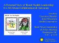 A Personal View of Rural Health Leadership: It PowerPoint PPT Presentation
