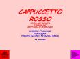 CAPPUCCETTO ROSSO SCUOLA DELL PowerPoint PPT Presentation