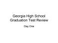 Georgia High School Graduation Test Review PowerPoint PPT Presentation