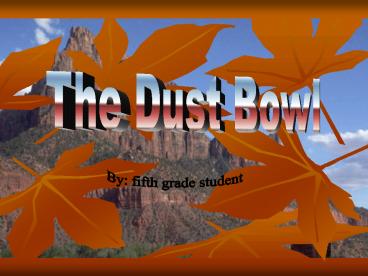 The Dust Bowl