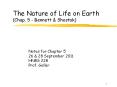 The Nature of Life on Earth (Chap. 5 - Bennett PowerPoint PPT Presentation