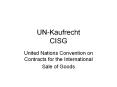 UN-Kaufrecht CISG PowerPoint PPT Presentation