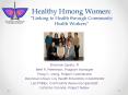 Healthy Hmong Women:  PowerPoint PPT Presentation