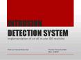INTRUSION DETECTION SYSTEM PowerPoint PPT Presentation