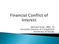 Financial Conflict of   Interest PowerPoint PPT Presentation