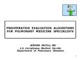 PREOPERATIVE EVALUATION ALGORITHMS FOR PULMONARY MEDICINE SPECIALISTS PowerPoint PPT Presentation