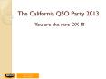 The California QSO Party 2013 PowerPoint PPT Presentation