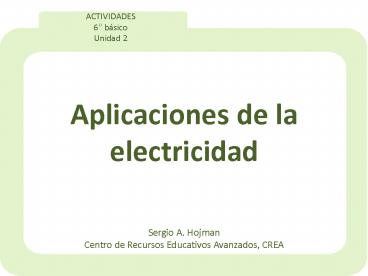 Aplicaciones de la electricidad