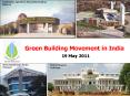 Green Building Movement in India PowerPoint PPT Presentation