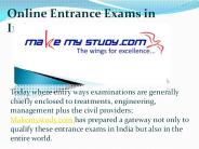 Online Entrance Exams in India And Abroad Program  At Makemystudy.com
