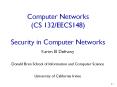 Computer Networks (CS 132/EECS148) Security in Computer Networks PowerPoint PPT Presentation