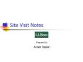 Site Visit Notes PowerPoint PPT Presentation