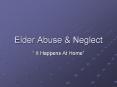Elder Abuse PowerPoint PPT Presentation