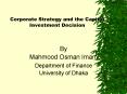 Corporate Strategy and the Capital Investment Decision PowerPoint PPT Presentation