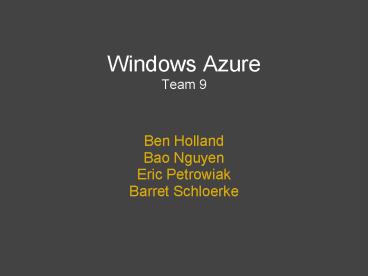 Windows Azure Team 9