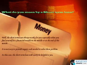 Wage Day Advance Services of Short term loan