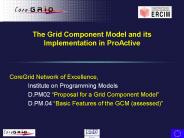 The Grid Component Model and its Implementation in ProActive