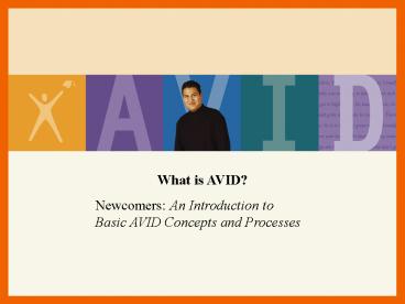 What is AVID?