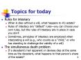 Topics for today PowerPoint PPT Presentation