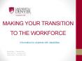 MAKING YOUR TRANSITION TO THE WORKFORCE PowerPoint PPT Presentation